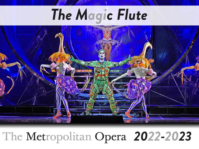 Magic Flute, The MET 2024