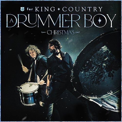 For KING + COUNTRY's A Drummer Boy Christmas LIVE