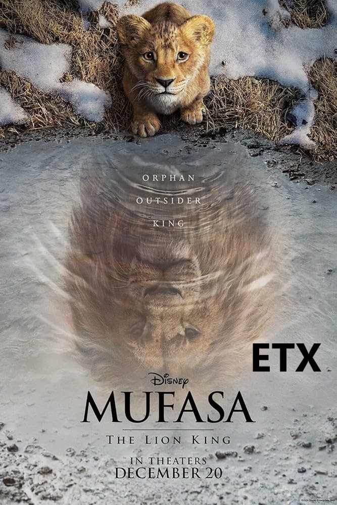 Mufasa: The Lion King ETX