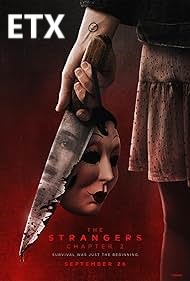 Strangers: Chapter 2, The ETX