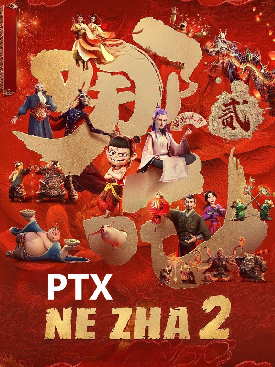 NE ZHA II PTX
